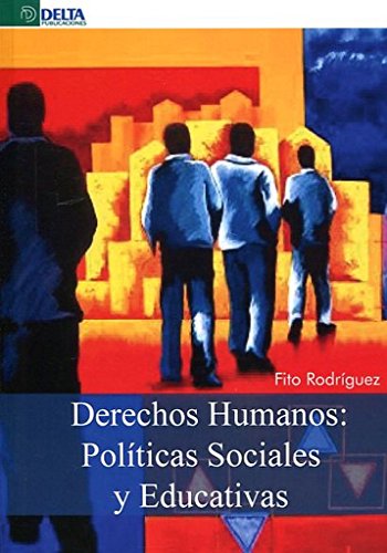 Imagen de archivo de Derechos Humanos: Polticas sociales y educativas a la venta por AG Library