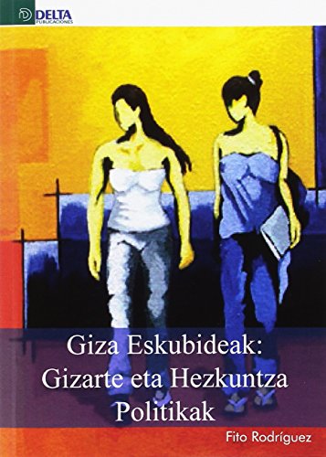 Imagen de archivo de GIZA ESKUBIDEAK: Gizarte eta Hezkuntza Politikak a la venta por AG Library