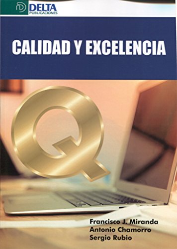 Stock image for CALIDAD Y EXCELENCIA for sale by Librerias Prometeo y Proteo