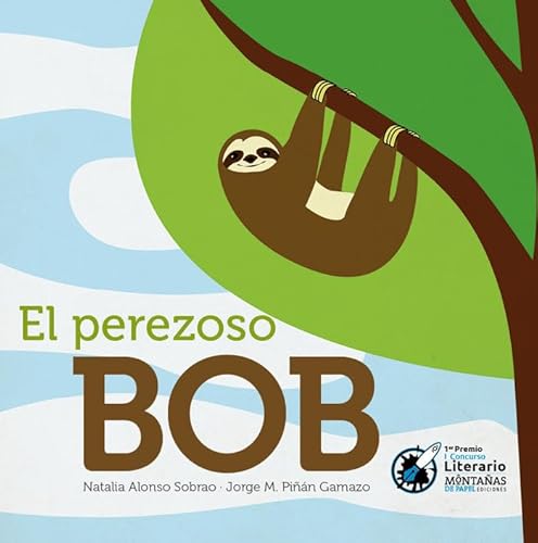 Imagen de archivo de EL PEREZOSO BOB a la venta por AG Library