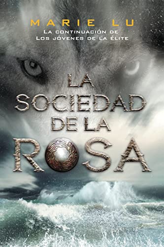 Stock image for La Sociedad de la Rosa for sale by ThriftBooks-Atlanta