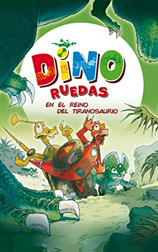 Stock image for DINO RUEDAS: EN EL REINO DEL TIRANOSAURIO for sale by KALAMO LIBROS, S.L.