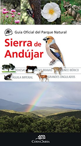 Imagen de archivo de GUIA OF. PARQUE NAT. SIERRA DE ANDUJAR (OFERT) a la venta por Siglo Actual libros