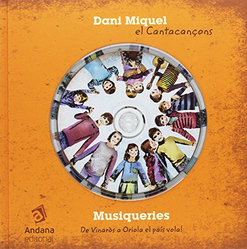 Imagen de archivo de Musiqueries : de Vinars o Oriola el pas vola! a la venta por AG Library