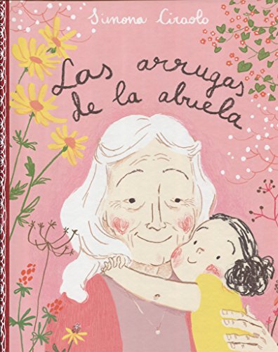 Beispielbild fr Las arrugas de la abuela zum Verkauf von Better World Books