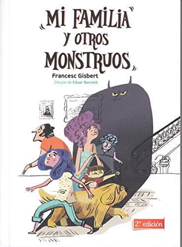 Imagen de archivo de Mi familia y otros monstruos a la venta por AG Library