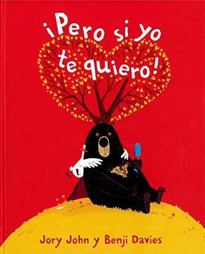Stock image for Pero Si Yo Te Quiero! for sale by Better World Books
