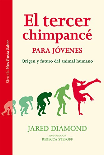 Stock image for El tercer chimpanc para jvenes: Origen y futuro del animal humano for sale by GF Books, Inc.