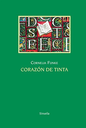 Stock image for Corazn de Tinta / Inkheart (Las Tres Edades) for sale by Revaluation Books