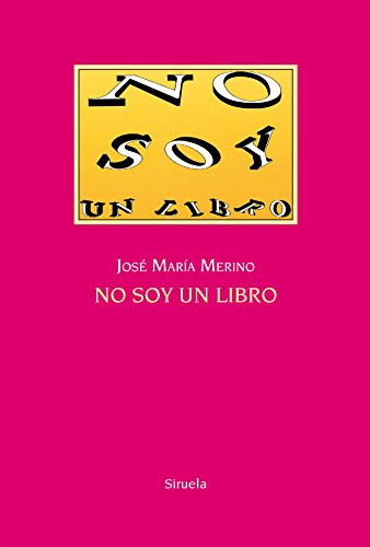 9788416396863: No soy un libro: 7 (Las Tres Edades 25 Aniversario)