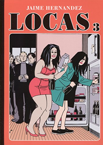 9788416400324: Locas 3 (Novela grfica)