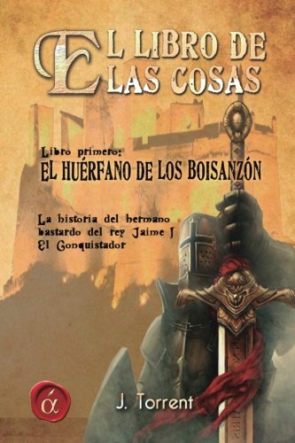 Imagen de archivo de El huerfano de los Boisanzon a la venta por Revaluation Books