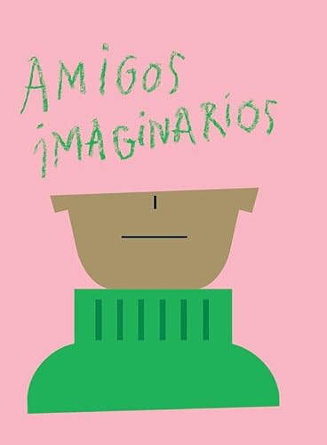 Imagen de archivo de AMIGOS IMAGINARIOS a la venta por KALAMO LIBROS, S.L.