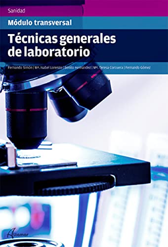 9788416415021: Tcnicas generales de laboratorio (CFGS LABORATORIO CLNICO Y BIOMDICO)