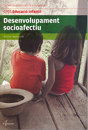 9788416415069: DESENVOLUPAMENT SOCIOAFECTIU (CFGS EDUCACI INFANTIL)