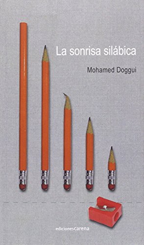 Imagen de archivo de LA SONRISA SILBICA a la venta por KALAMO LIBROS, S.L.