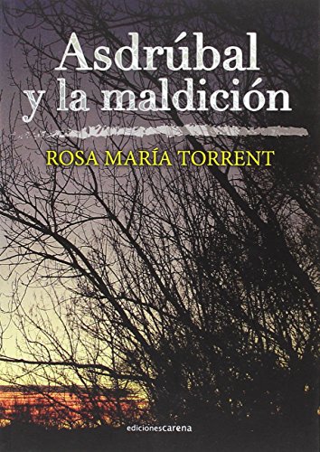 Stock image for Asdrbal y la maldicin for sale by LibroUsado CA