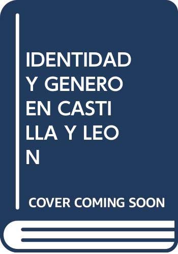 Imagen de archivo de Identidad y Gnero en Castilla y Len a la venta por AG Library