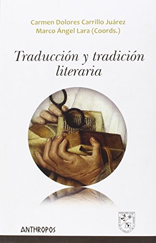 Stock image for TRADUCCIN Y TRADICIN LITERARIA for sale by KALAMO LIBROS, S.L.
