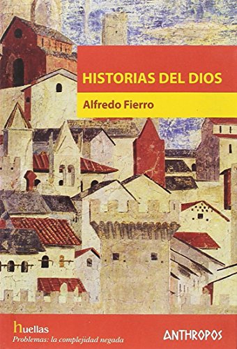 Stock image for HISTORIAS DEL DIOS for sale by KALAMO LIBROS, S.L.