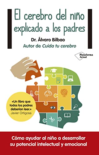 Beispielbild fr El cerebro del nio explicado a los padres (Spanish Edition) zum Verkauf von GF Books, Inc.
