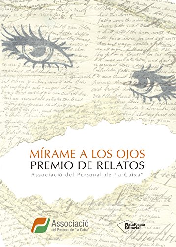 Beispielbild fr MRAME A LOS OJOS: PREMIO DE RELATOS zum Verkauf von KALAMO LIBROS, S.L.