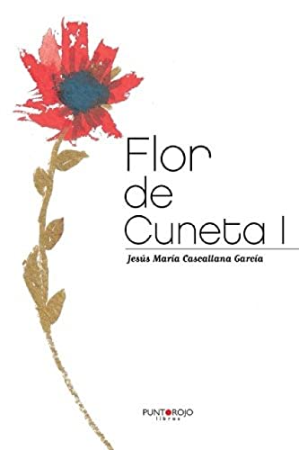 Beispielbild fr Flor de Cuneta I zum Verkauf von medimops