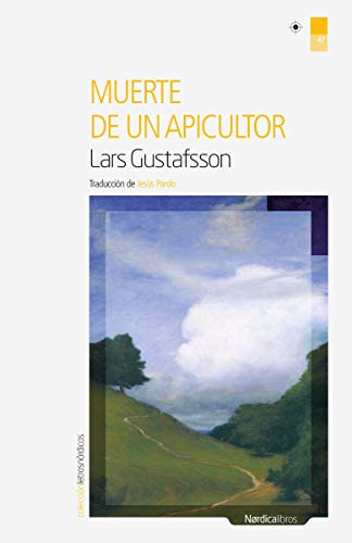 9788416440955: Muerte De Un Apicultor: 47 (LETRAS NORDICAS)