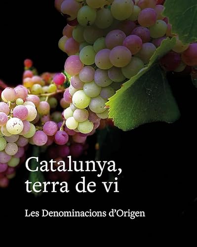 Imagen de archivo de Catalunya, terra de vi a la venta por AG Library