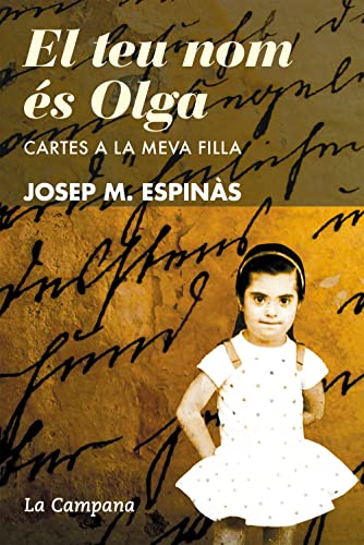 9788416457335: El teu nom s Olga: Cartes a la meva filla (Narrativa Catalana)