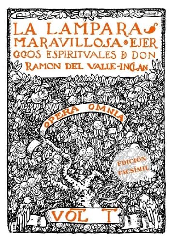 Imagen de archivo de LA LMPARA MARAVILLOSA . Ejercicios espirituales de don Ramn del Valle-Incln a la venta por AG Library