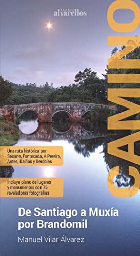 Imagen de archivo de CAMINO DE SANTIAGO A MUXA POR BRANDOMIL a la venta por AG Library