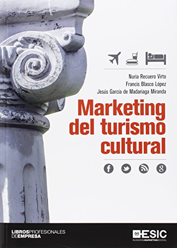 9788416462612: Marketing del turismo cultural (Libros profesionales)