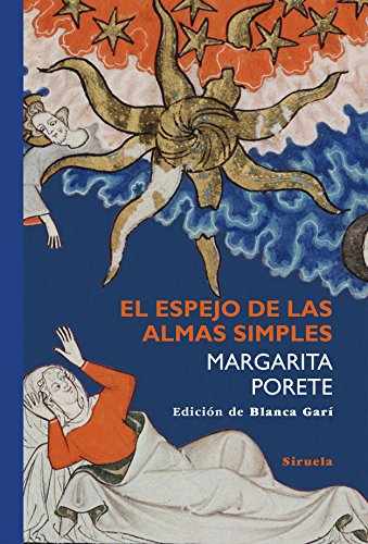 Beispielbild fr EL ESPEJO DE LAS ALMAS SIMPLES zum Verkauf von KALAMO LIBROS, S.L.