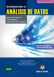 Imagen de archivo de Introduccin al Anlisis de Datos: Aplicaciones en Psicologa y Ciencias de la Salud a la venta por medimops