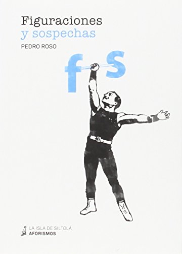 Stock image for Figuraciones y sospechas for sale by Ammareal