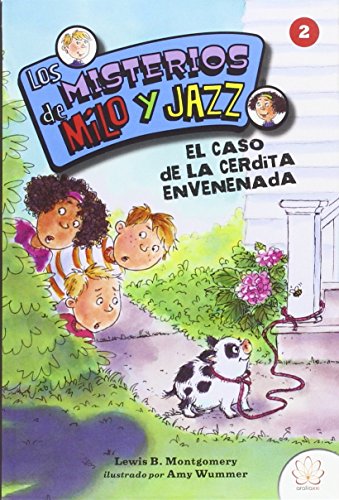 Imagen de archivo de Los misterios de Milo y Jazz 2. El caso de la cerdita envenenada a la venta por medimops