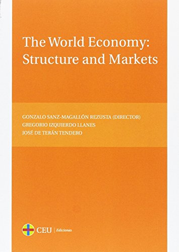 Imagen de archivo de The World Economy: Structure And Markets: 55 a la venta por Hamelyn