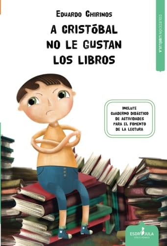 Imagen de archivo de A CRISTBAL NO LE GUSTAN LOS LIBROS a la venta por KALAMO LIBROS, S.L.