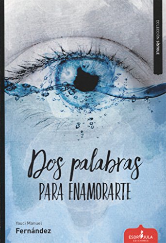 Stock image for Dos palabras para enamorarte for sale by medimops