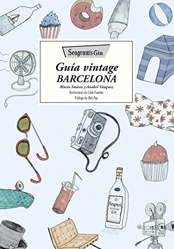 9788416489138: Seagram's Gin : gua vintage Barcelona