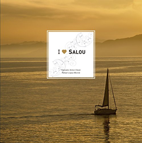 Stock image for I LOVE SALOU (CASTELLANO-FRANCES) for sale by KALAMO LIBROS, S.L.