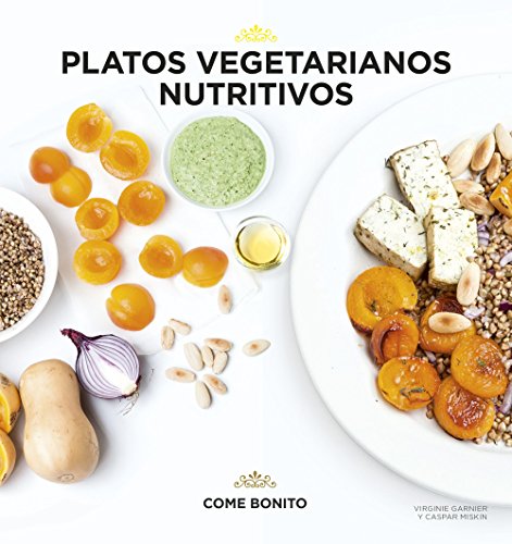 Stock image for PLATOS VEGETARIANOS NUTRITIVOS for sale by KALAMO LIBROS, S.L.