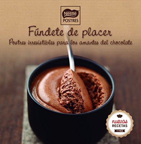 Stock image for FNDETE DE PLACER: POSTRES IRRESISTIBLES PARA LOS AMANTES DEL CHOCOLATE for sale by KALAMO LIBROS, S.L.