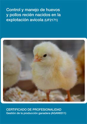 Stock image for Control y Manejo de Huevos y Pollos Recin Nacidos en la Explotacin Avcola for sale by Hamelyn