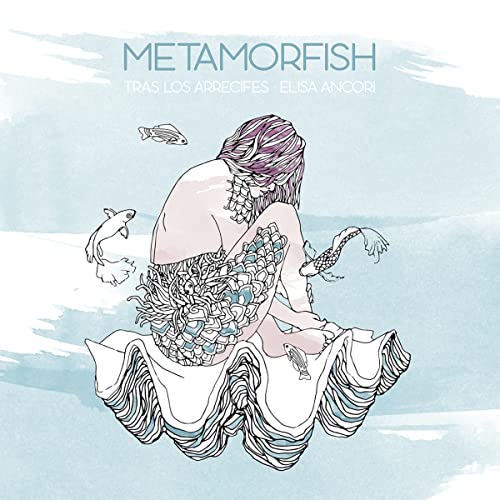 9788416497232: Metamorfish (SIN COLECCION)