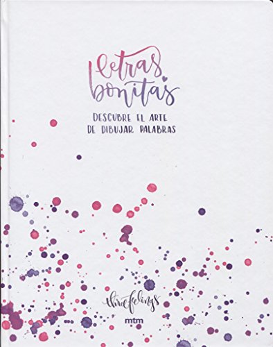 Stock image for Letras bonitas : descubre el arte de dibujar palabras for sale by medimops