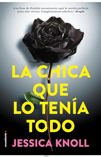9788416498260: La chica que lo tena todo (Spanish Edition)