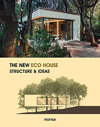 Imagen de archivo de New Eco House, The: Structure & Ideas a la venta por WorldofBooks