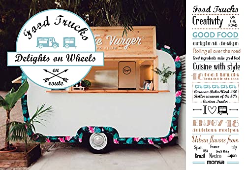9788416500444: Food Trucks. Delights on wheels (SIN COLECCION)